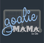 Goalie Mama Sweatshirt - Ice Life Hockey